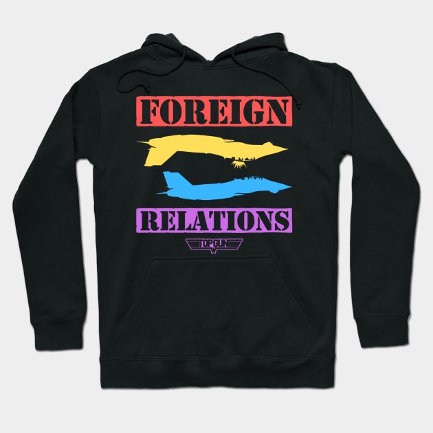 Top Gun Foreign Relations Hoodie by Angel arts